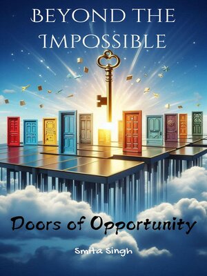 cover image of Beyond the Impossible – Doors of Opportunity